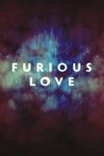 Watch Furious Love Fmovies