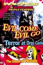 Watch Evil Come Evil Go Fmovies