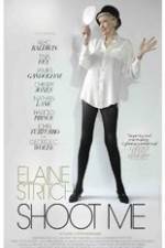 Watch Elaine Stritch: Shoot Me Fmovies