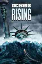 Watch Oceans Rising Fmovies