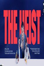 Watch The Heist Fmovies
