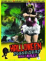 Watch Halloween Pussy Trap Kill! Kill! Fmovies