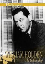 Watch William Holden: The Golden Boy Fmovies