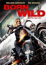 Watch Born Wild Fmovies