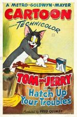 Watch Hatch Up Your Troubles Fmovies
