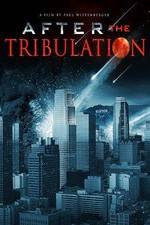 Watch After the Tribulation Fmovies