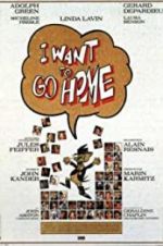 Watch I Want to Go Home Fmovies
