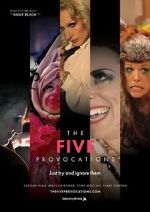 Watch The Five Provocations Fmovies