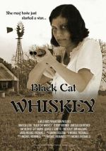 Watch Black Cat Whiskey Fmovies