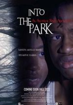 Watch Into the Park Fmovies