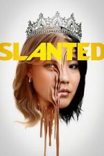 Watch Slanted Fmovies
