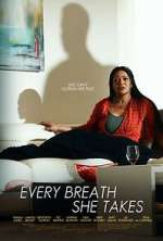 Watch Every Breath She Takes Fmovies