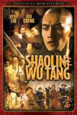 Watch Shao Lin And Wu Dang Fmovies
