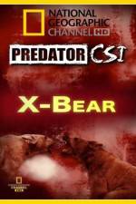 Watch Predator CSI X-Bear Fmovies