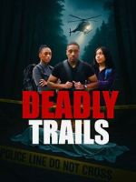 Watch Deadly Trails Fmovies