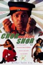 Watch Chor Machaaye Shor Fmovies