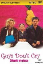 Watch Guys Dont Cry Fmovies