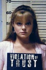 Watch Violation of Trust Fmovies