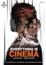 Watch Everything Is Cinema Fmovies