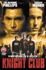 Watch Knight Club Fmovies