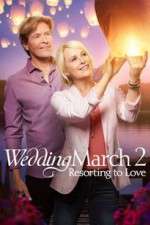 Watch The Wedding March 2: Resorting to Love Fmovies