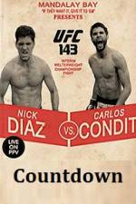 Watch Countdown to UFC 143 Diaz vs Condit Fmovies