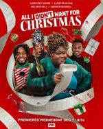 Watch All I Didn\'t Want for Christmas Fmovies