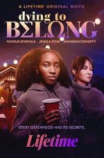 Watch Dying to Belong Fmovies