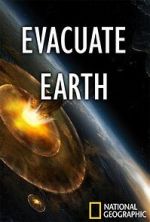Watch Evacuate Earth Fmovies