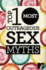 Watch MTVs Top 10 Most Outrageous Sex Myths Fmovies