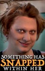 Watch Something Has Snapped Within Her (Short 2021) Fmovies