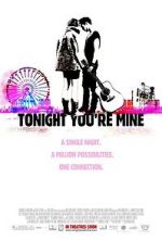 Watch Tonight You\'re Mine Fmovies