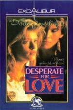Watch Desperate for Love Fmovies