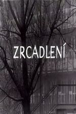 Watch Zrcadlení (Short 1965) Fmovies