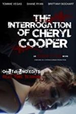 Watch The Interrogation of Cheryl Cooper Fmovies