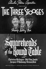 Watch Squareheads of the Round Table Fmovies