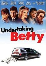 Watch Undertaking Betty Fmovies