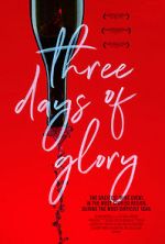 Watch Three Days of Glory Fmovies