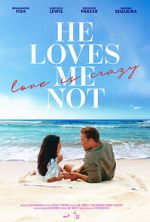 Watch He Loves Me Not Fmovies