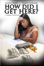 Watch How Did I Get Here Fmovies