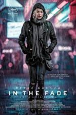 Watch In the Fade Fmovies