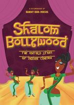 Watch Shalom Bollywood: The Untold Story of Indian Cinema Fmovies