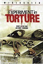 Watch Experiment in Torture Fmovies