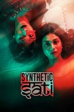 Watch Synthetic Sati Fmovies