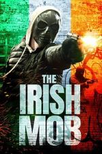 Watch The Irish Mob Fmovies