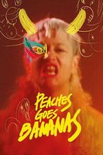 Watch Peaches Goes Bananas Fmovies