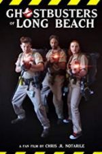 Watch Ghostbusters of Long Beach Fmovies