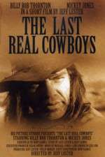 Watch The Last Real Cowboys Fmovies