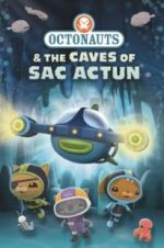 Watch Octonauts and the Caves of Sac Actun Fmovies