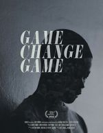 Watch Game Change Game Fmovies